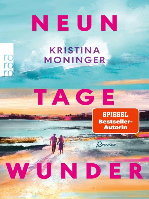 Title details for Neun Tage Wunder by Kristina Moninger - Wait list